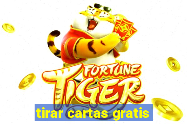 tirar cartas gratis